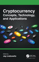 Book cover of: Cryptocurrency Concepts, Technology, and Applications. By: Jay Liebowitz