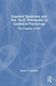 Book cover of: Imposter Syndrome and The ‘As-If’ Personality in Analytical Psychology. By: Susan E. Schwartz