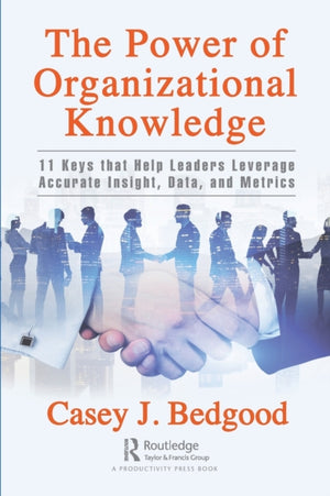 The Power of Organizational Knowledge