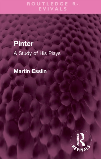 Book cover of: Pinter. By: Martin Esslin
