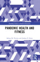Book cover of: Pandemic Health and Fitness