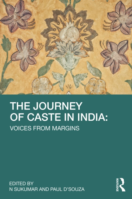 Book cover of: Journey of Caste in India. By: N. Sukumar