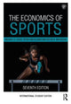 Book cover of: Economics of Sports. By: Michael Leeds