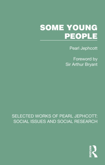 Book cover of: Some Young People. By: Pearl Jephcott