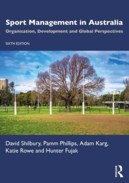 Book cover of: Sport Management in Australia. By: David Shilbury