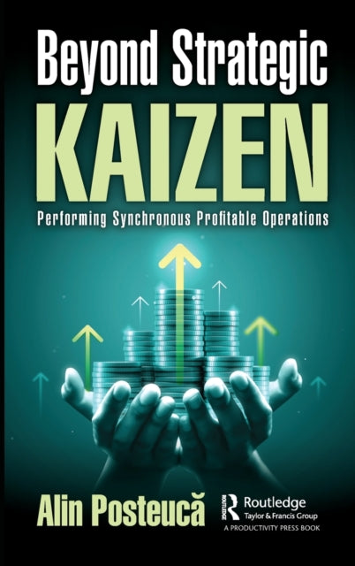 Book cover of: Beyond Strategic Kaizen. By: Alin Posteuca
