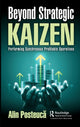 Book cover of: Beyond Strategic Kaizen. By: Alin Posteuca