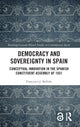 Book cover of: Democracy and Sovereignty in Spain. By: Francisco J. Bellido