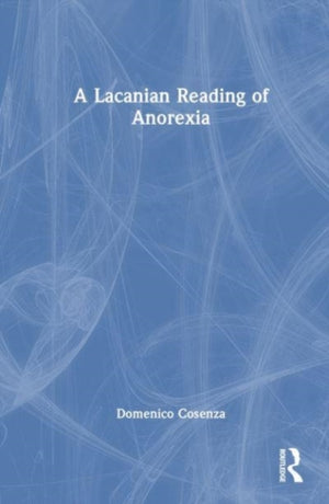 Lacanian Reading of Anorexia