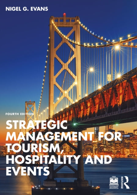 Book cover of: Strategic Management for Tourism, Hospitality and Events. By: Nigel Evans