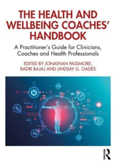 Book cover of: Health and Wellbeing Coaches' Handbook. By: Jonathan Passmore