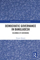 Book cover of: Democratic Governance in Bangladesh. By: Nizam Ahmed