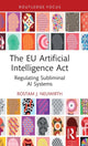 Book cover of: EU Artificial Intelligence Act. By: Rostam J. Neuwirth