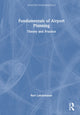 Book cover of: Fundamentals of Airport Planning. By: Ravi Lakshmanan
