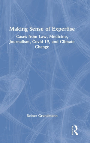 Making Sense of Expertise