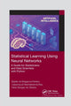 Book cover of: Statistical Learning Using Neural Networks. By: Basilio de Bragança Pereira