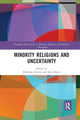 Book cover of: Minority Religions and Uncertainty. By: Kim Knott