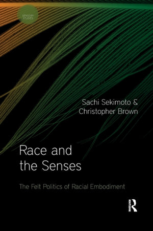 Race and the Senses