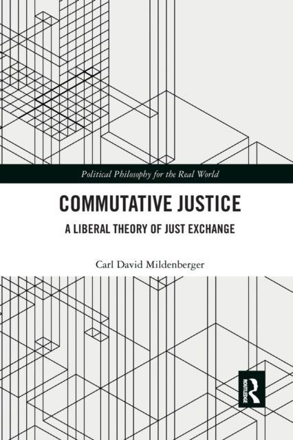 Book cover of: Commutative Justice. By: Carl D. Mildenberger