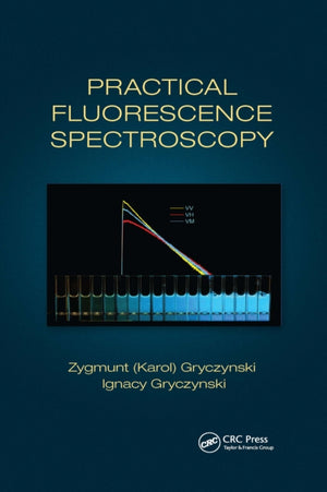 Practical Fluorescence Spectroscopy