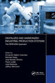 Book cover of: Digitalized and Harmonized Industrial Production Systems. By: Armando W. Colombo