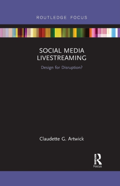 Book cover of: Social Media Livestreaming. By: Claudette Guzan Artwick