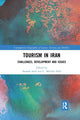 Book cover of: Tourism in Iran. By: Siamak Seyfi