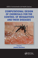 Book cover of: Computational Design of Chemicals for the Control of Mosquitoes and Their Diseases. By: James Devillers