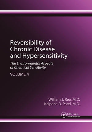 Reversibility of Chronic Disease and Hypersensitivity, Volume 4
