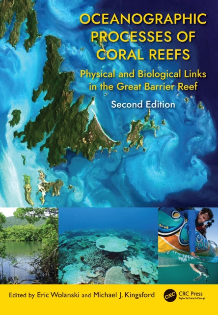 Book cover of: Oceanographic Processes of Coral Reefs. By: Eric Wolanski