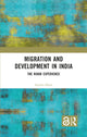 Book cover of: Migration and Development in India. By: Amrita Datta