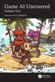 Book cover of: Game AI Uncovered