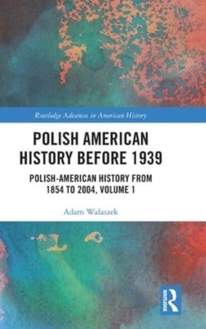 Polish American History before 1939