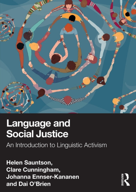 Book cover of: Language and Social Justice. By: Helen Sauntson