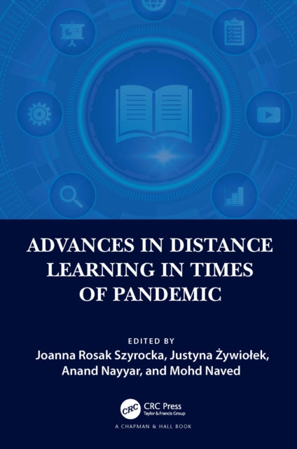 Book cover of: Advances in Distance Learning in Times of Pandemic. By: Joanna Rosak-Szyrocka