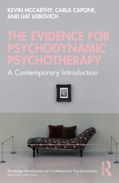 The Evidence for Psychodynamic Psychotherapy