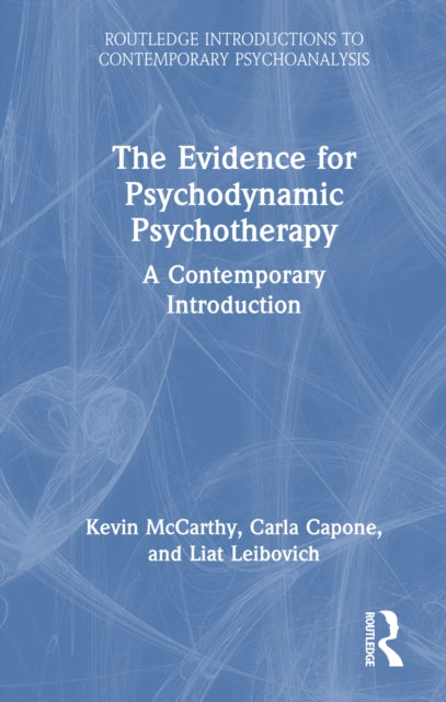 The Evidence for Psychodynamic Psychotherapy