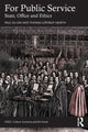 Book cover of: For Public Service. By: Paul Du Gay