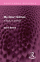 Book cover of: My Dear Holmes