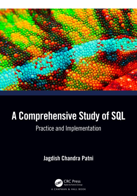 Book cover of: Comprehensive Study of SQL. By: Jagdish Chandra Patni