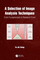 Book cover of: Selection of Image Analysis Techniques. By: Yu-Jin Zhang