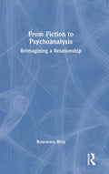 From Fiction to Psychoanalysis