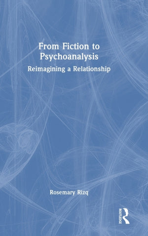 From Fiction to Psychoanalysis