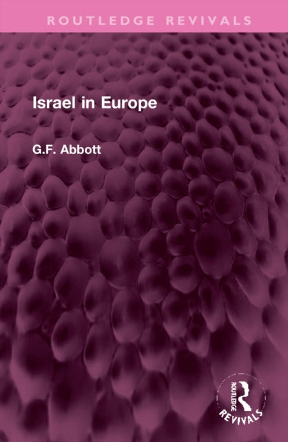 Book cover of: Israel in Europe. By: G. F. Abbott