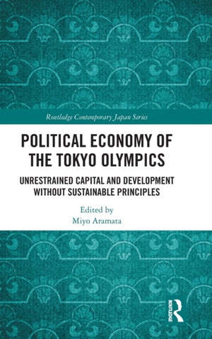 Political Economy of the Tokyo Olympics