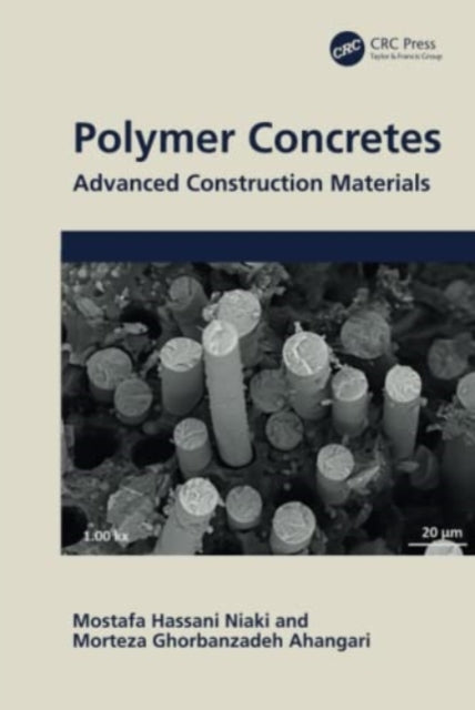Book cover of: Polymer Concretes. By: Mostafa Hassani Niaki