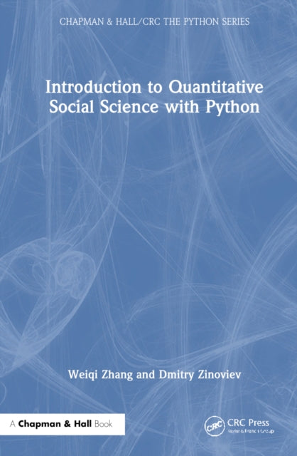Book cover of: Introduction to Quantitative Social Science with Python. By: Weiqi Zhang