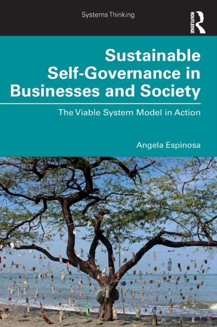 Book cover of: Sustainable Self-Governance in Businesses and Society. By: Angela Espinosa