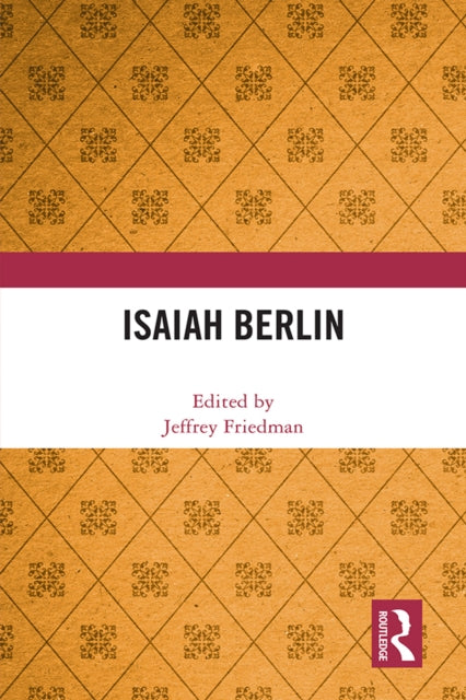 Book cover of: Isaiah Berlin. By: Jeffrey Friedman