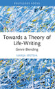 Book cover of: Towards a Theory of Life-Writing. By: Marija Krsteva